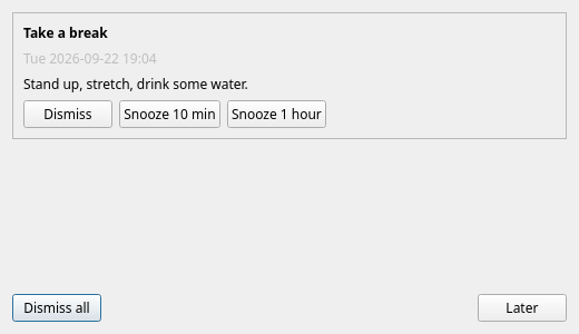 The desktop Alarm window with Dismiss, Snooze 10 min, Snooze 1 hour and Later